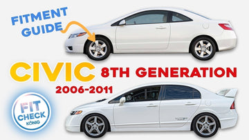 Honda Civic- 8th Gen Fit Check
